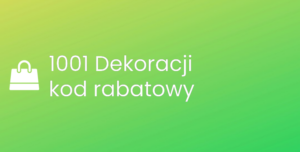 1001 Dekoracji kod rabatowy