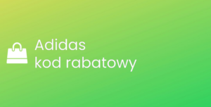 Adidas kod rabatowy